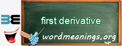 WordMeaning blackboard for first derivative